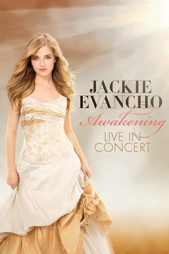 Jackie Evancho: Awakening - Live in Concert poster