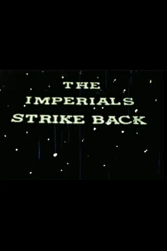 The Imperials Strike Back poster