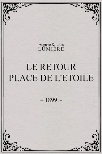 Le retour, Place de l'Etoile poster