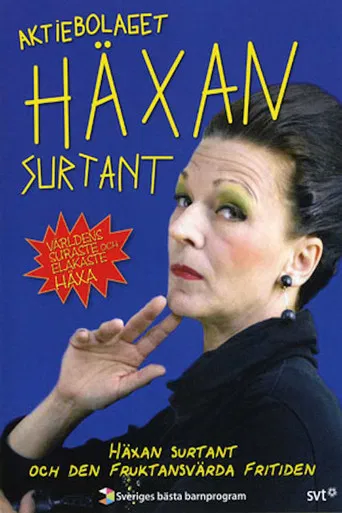 Häxan Surtant och den Fruktansvärda Fritiden poster