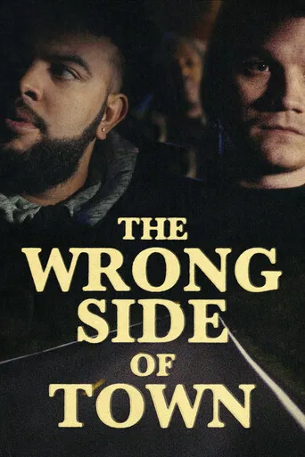 The Wrong Side of Town poster