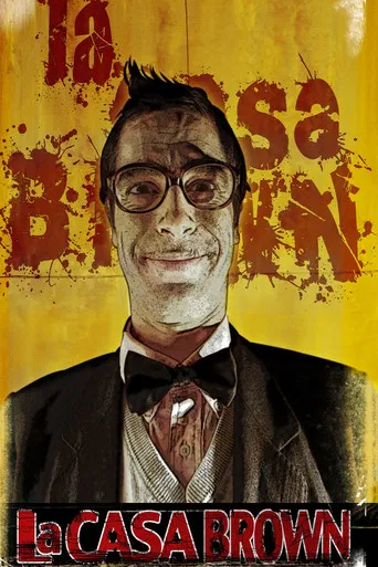 La Casa Brown poster