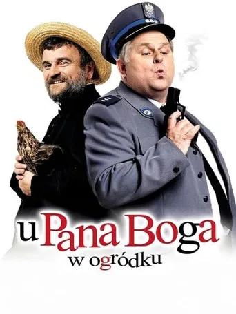 U Pana Boga w ogródku poster