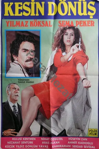 Kesin Dönüş poster