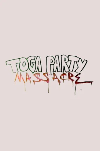 Toga Party Massacre poster