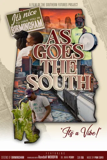 As Goes the South poster