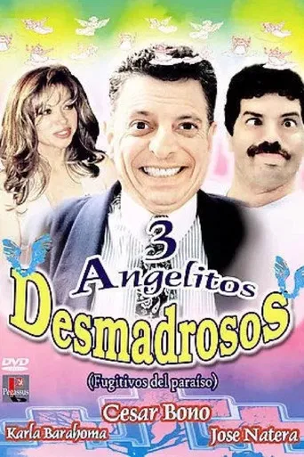 Tres Angelitos Desmadrosos poster