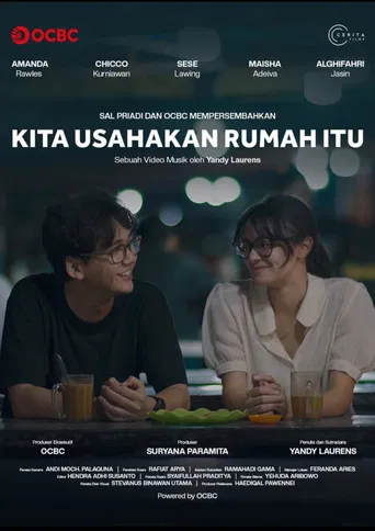 Kita Usahakan Rumah Itu poster