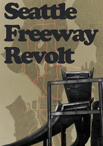 Seattle Freeway Revolt poster