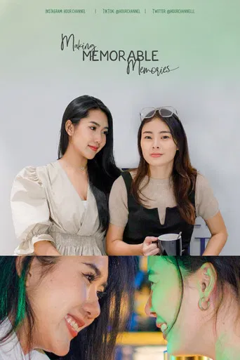 Making Memorable Memories poster