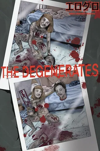 The Degenerates poster