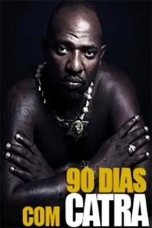 90 days with Catra poster