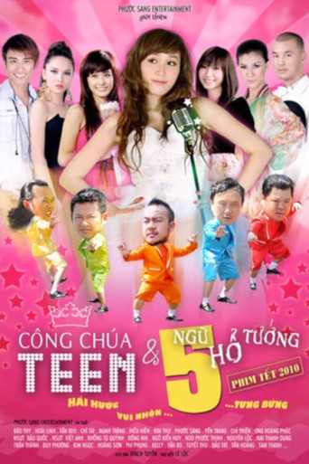 Công Chúa Teen Và Ngũ Hổ Tướng poster