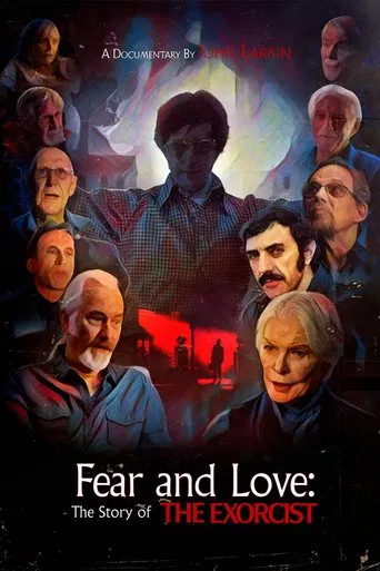 Fear and Love: The Story of The Exorcist poster