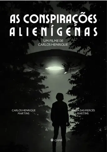 As Conspirações Alienígenas: part. I poster