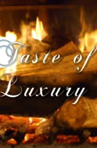 Taste of Luxury poster