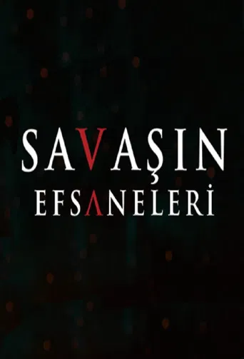 Savaşın Efsaneleri poster