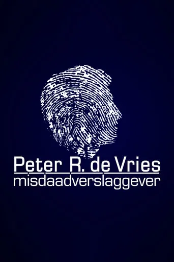Peter R. de Vries: Crime Reporter poster