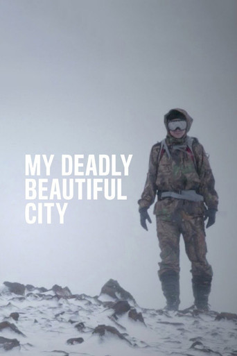 My Deadly Beautiful City poster