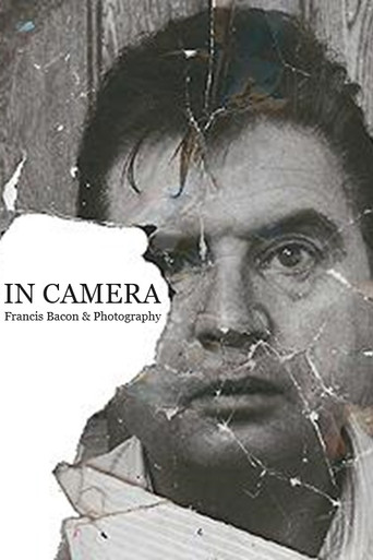 In Camera: Francis Bacon & Photography poster