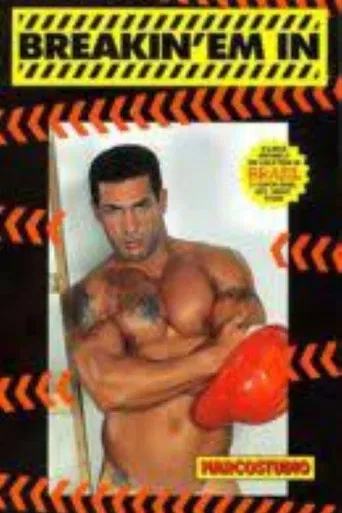 Breakin'em In poster