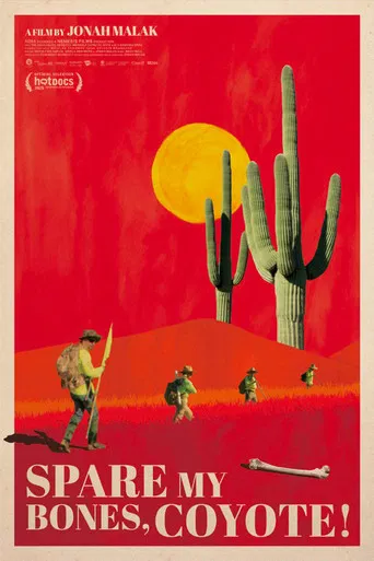Spare My Bones, Coyote! poster