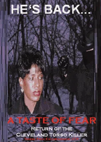 A Taste of Fear: Return of the Cleveland Torso Killer poster