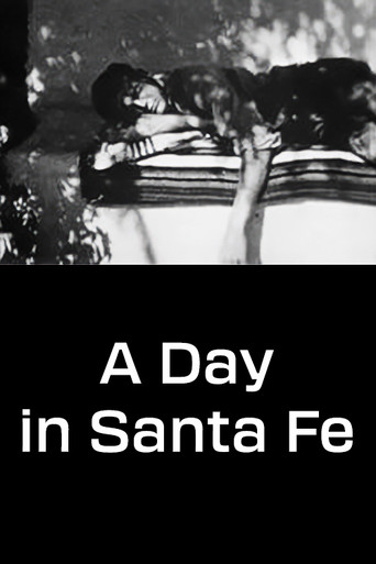 A Day in Santa Fe poster