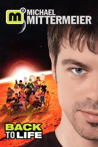 Michael Mittermeier - Back To Life poster