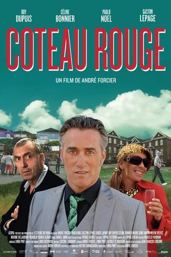 Coteau Rouge poster