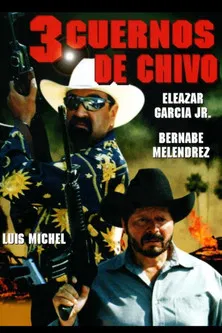 3 Cuernos de Chivo poster