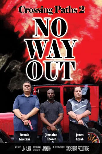 Crossing Paths 2: No Way Out poster