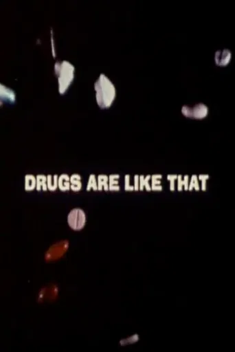 Drugs Are Like That poster