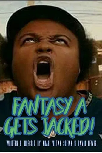 Fantasy A Gets Jacked! poster