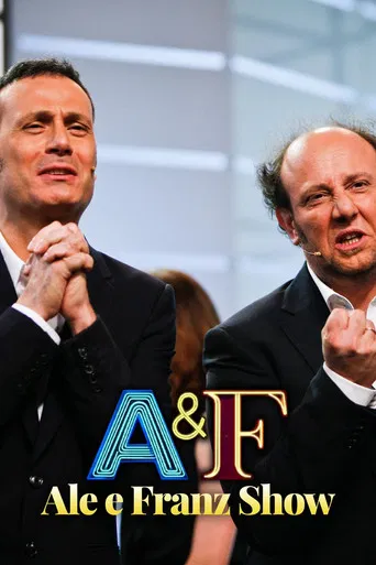 A&F - Ale e Franz Show poster