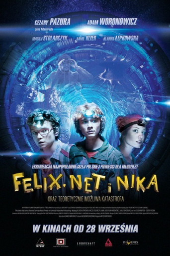 Felix, Net i Nika oraz teoretycznie możliwa katastrofa poster