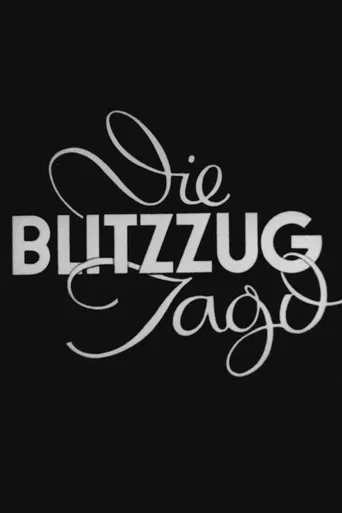 Die Blitzzugjagd poster