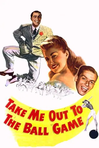 Take Me Out to the Ball Game poster