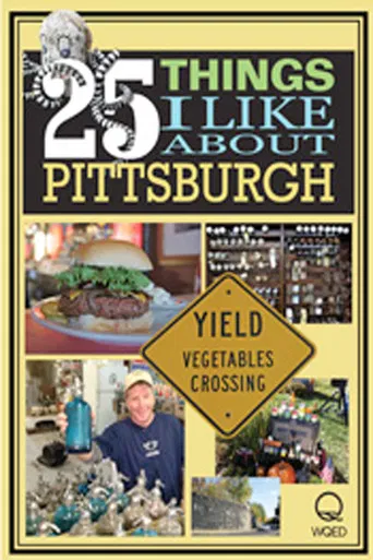 25 Things I Like About Pittsburgh poster