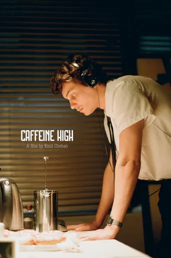 CAFFEINE HIGH poster