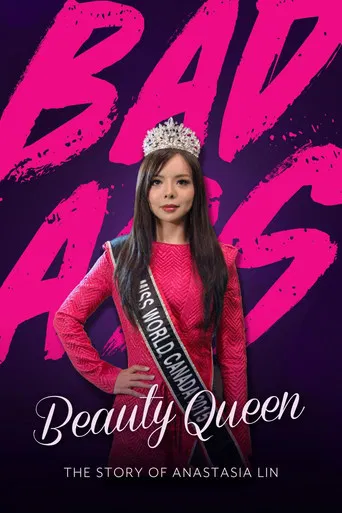 Badass Beauty Queen: The Story of Anastasia Lin poster