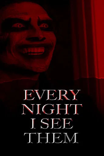 Every Night I See Them poster