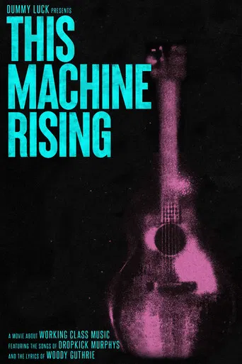 This Machine Rising poster
