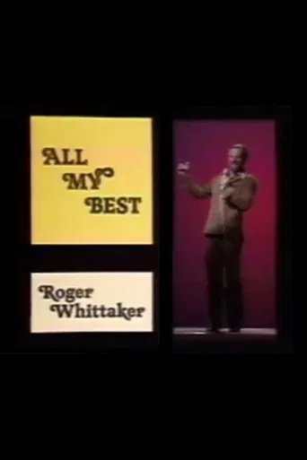 Roger Whittaker: All My Best poster