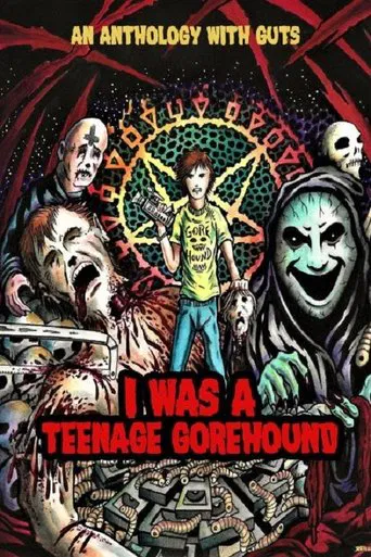 I Was A Teenage Gorehound poster
