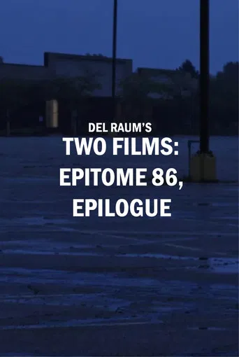 Two Films: epitome 86, epilogue poster