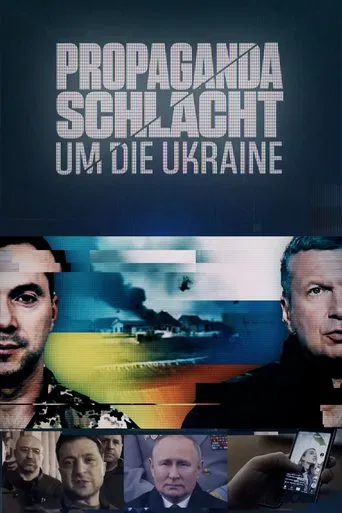 Propaganda Battle Over Ukraine poster