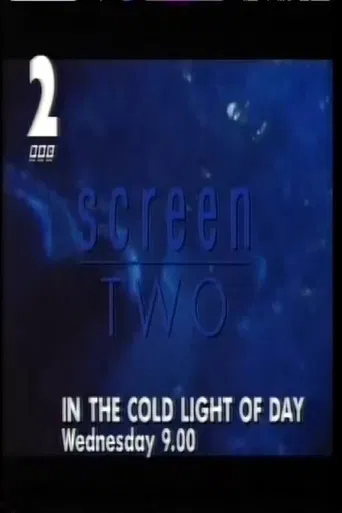 In The Cold Light Of Day poster