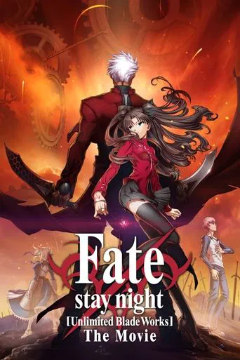 Fate/stay night: Unlimited Blade Works poster