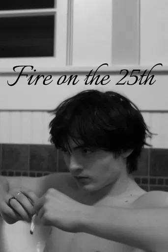 Fire on The 25th poster